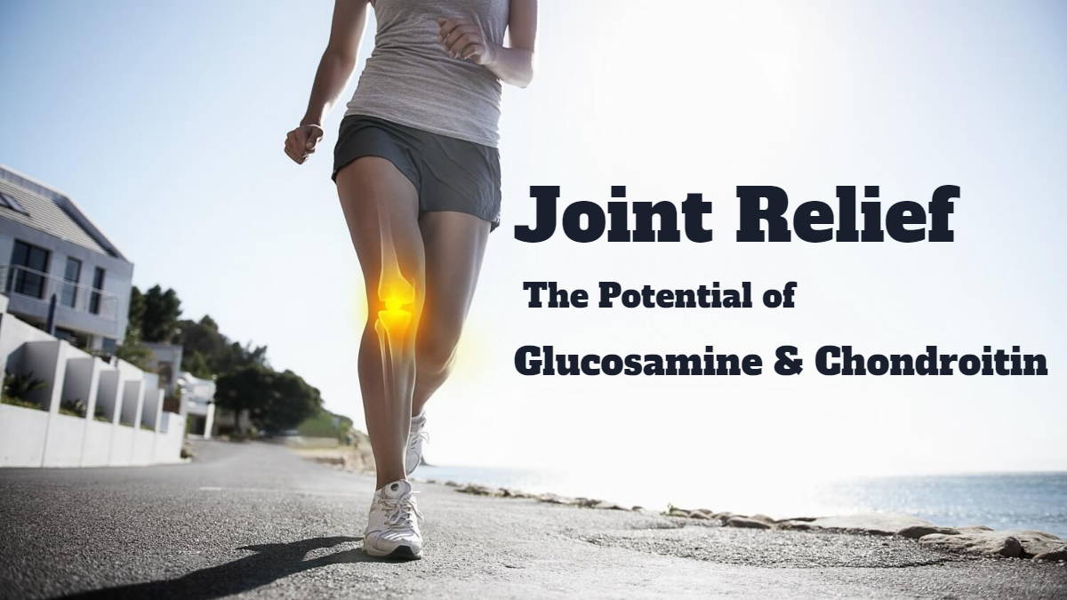 Unlocking Joint Relief: The Potential of Glucosamine and Chondroitin